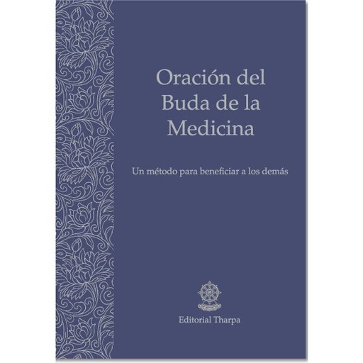 [SDOBM] SD: Oración del Buda de la Medicina 