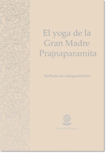 [SDYGMP] SD: Yoga de la Gran Madre Prajnaparamita 