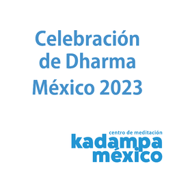 Grabaciones Celebración de Dharma México 2023